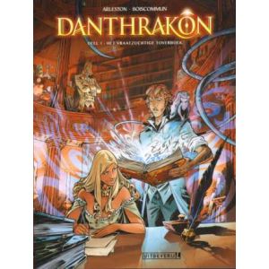 DANTHRAKON: 01: HET VRAATZUCHTIGE TOVERBOEK