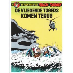 BUCK DANNY: 26: VLIEGENDE TIJGERS KOMEN TERUG