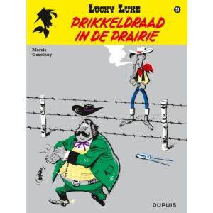 LUCKY LUKE: 29: PRIKKELDRAAD IN DE PRAIRIE