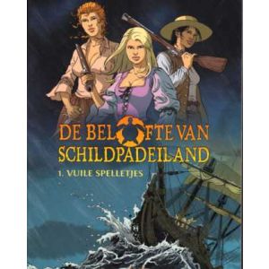 BELOFTE VAN SCHILDPADEILAND: 01: VUILE SPELLETJES