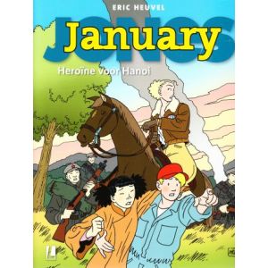 JANUARY JONES: 09: HEROINE VOOR HANOI 