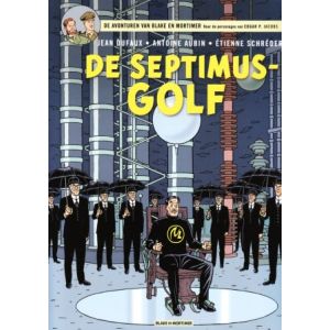 BLAKE EN MORTIMER: 22: DE SEPTIMUSGOLF