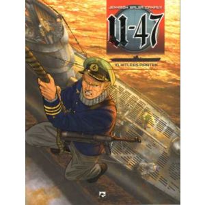 U-47: 10: HITLER'S PIRATEN