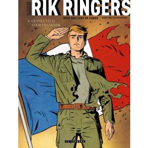 RIK RINGERS, NIEUWE AVONTUREN: 04: GESNEUVELD VOOR FRANKRIJK