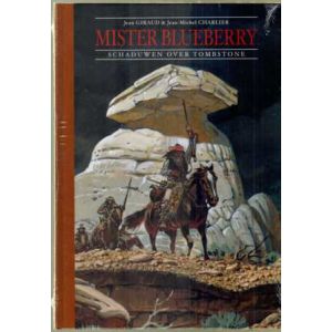 MISTER BLUEBERRY: 02: SCHADUW OVER TOMBSTONE (LUXE)