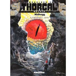 THORGAL, WOLVIN: 07: NIDHOGG