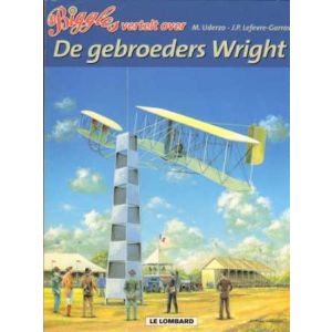 BIGGLES VERTELT OVER: 06: DE GEBROEDERS WRIGHT
