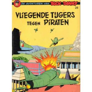 BUCK DANNY: 28: VLIEGENDE TIJGERS TEGEN PIRATEN (1975)