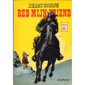 JERRY SPRING: 15: RED MIJN VRIEND/EENZAME WOLF (1965)