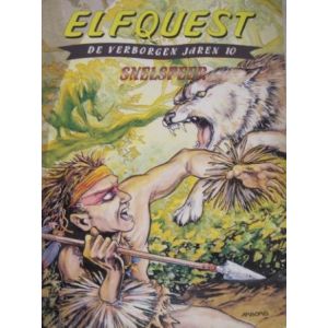 ELFQUEST, VERBORGEN JAREN: 10: SNELSPEER