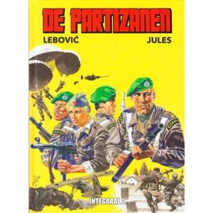 PARTIZANEN: COMPLEET: INTEGRAAL BUNDELING 1+2+3 (HC)