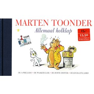 ALLE VERHALEN BOMMEL EN TOM POES: 18: ALLEMAAL HOLKLAP