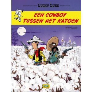 LUCKY LUKE (NIEUWE AVONTUREN): 09: EEN COWBOY TUSSEN HET KATOEN