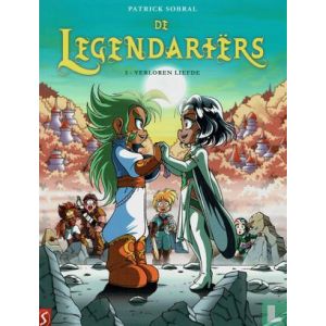LEGENDARIERS: 05: VERLOREN LIEFDE