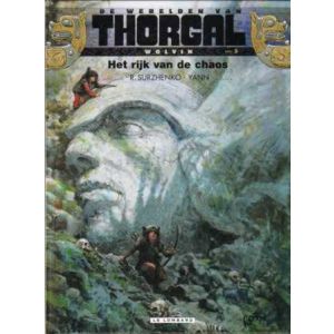 THORGAL, WOLVIN: 03: HET RIJK VAN DE CHAOS (HC)