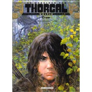 THORGAL, WOLVIN: 04: CROW (HC)