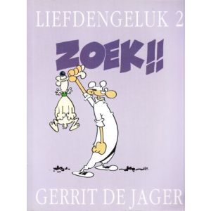 LIEFDE EN GELUK: 02: ZOEK !!