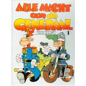 GENERAAL: 01: ALLE MACHT AAN DE GENERAAL (HC)