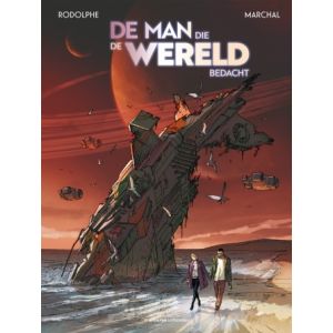 MAN DIE DE WERELD BEDACHT: (HC)