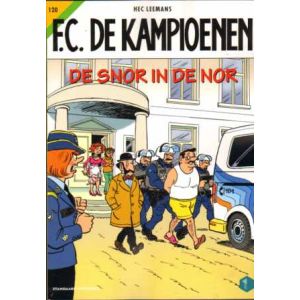 F.C. DE KAMPIOENEN: 120: DE SNOR IN DE NOR