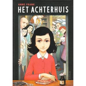 ANNE FRANK: HET ACHTERHUIS:  DE GRAPHIC NOVEL