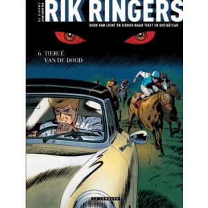 RIK RINGERS, NIEUWE AVONTUREN: 06: TIERCE VAN DE DOOD