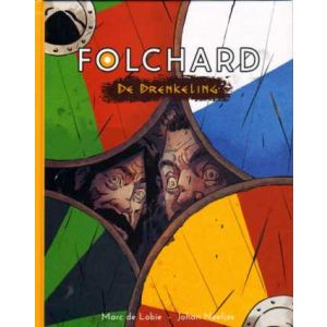 FOLCHARD: 01: DE DRENKELING (HC)
