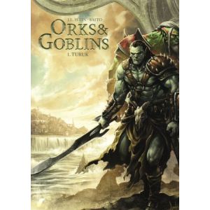 ORKS & GOBLINS: 01: TURUK