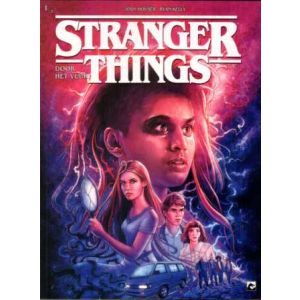 STRANGER THINGS: 05: DOOR HET VUUR (BOEK 1)