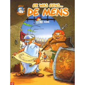 ER WAS EENS ... DE MENS: 04: ROME