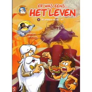 ER WAS EENS ... HET LEVEN: 04: DE SPIEREN EN HET VET