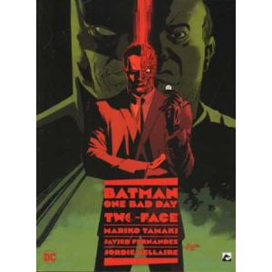 BATMAN ONE BAD DAY: 02: TWO FACE