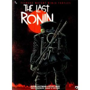TEENAGE MUTANT NINJA TURTLES: 01: THE LAST RONIN