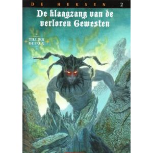 KLAAGZANG VAN DE VERLOREN GEWESTEN: HEKSEN: 02: INFERNO