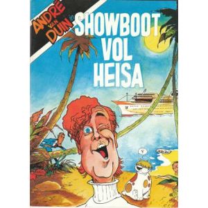 ANDRE VAN DUIN: 01: SHOWBOOT VOL HEISA