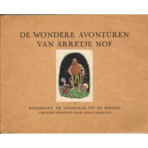 ARRETJE NOF: 01: BARREBART DE WILDEMAN UIT DE BERGEN (1927)