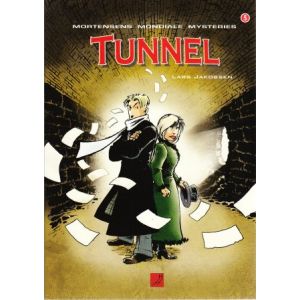 MORTENSENS MONDIALE MYSTERIES: 05: TUNNEL