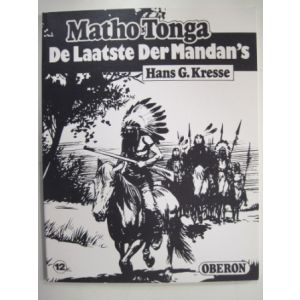 OBERON ZWART WIT REEKS: 12: MATHO TONGA DE LAATSTE DER MANDAN'S