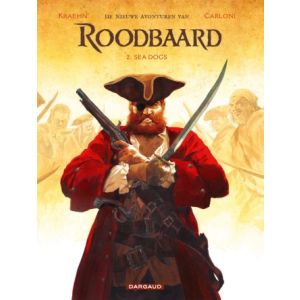 ROODBAARD NIEUWE AVONTUREN: 02: SEA DOGS