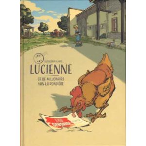 LUCIENNE: OF DE MILJONAIRS VAN LA RONDIERÈ (HC) 