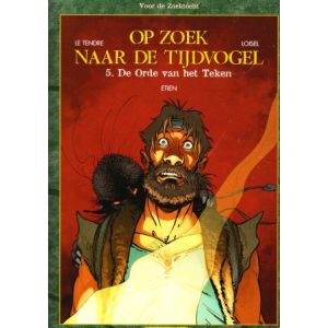 OP ZOEK NAAR DE TIJDVOGEL VOOR DE ZOEKTOCHT: 05: ORDE VAN HET TEKEN