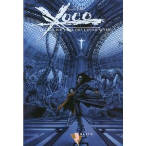 XOCO: 02: O HEER DIE VOOR ONS GEVILD WERD (HC)