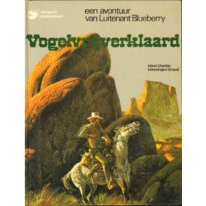 BLUEBERRY: 17: VOGELVRIJVERKLAARD (HC 1978)