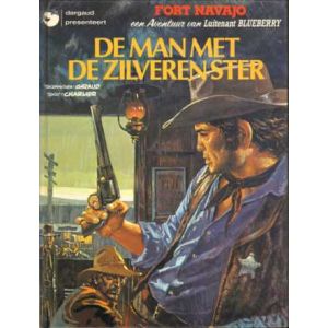 BLUEBERRY: 07: DE MAN MET DE ZILVEREN STER (HC 1978)