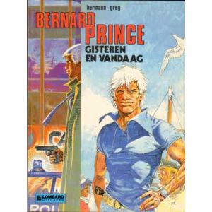 BERNARD PRINCE: SP: GISTEREN EN VANDAAG (HC 1980)