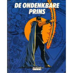 WERELD VAN DE HERMETISCHE GARAGE: 01: DE ONDENKBARE PRINS (HC)