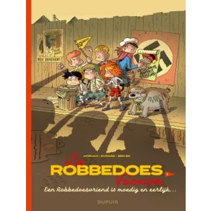 ROBBEDOES VRIENDEN: 01: ROBBEDOESVRIEND IS MOEDIG EN EERLIJK HC