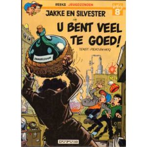JEUGDZONDEN: 08: JAKKE EN SILVESTER: 01: U BENT VEEL TE GOED