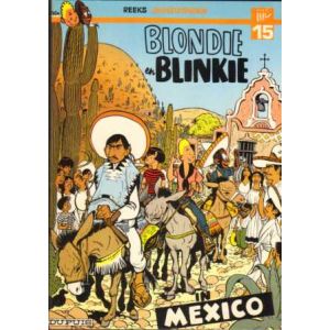 JEUGDZONDEN: 15: BLONDIE EN BLINKIE: IN MEXICO