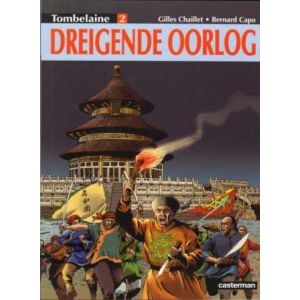 TOMBELAINE: 02: DREIGENDE OORLOG